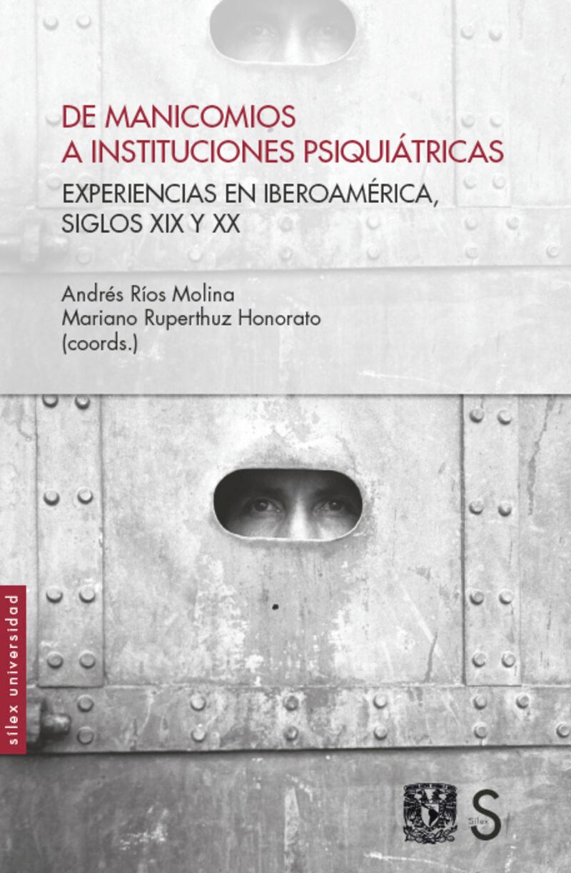 Manicomios Instituciones Psiquiatricas